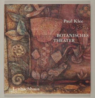 Klee, Paul - Botanisches Theater 